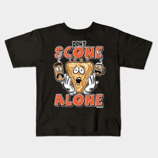 Don't Scone Alone at Home Kids T-Shirt